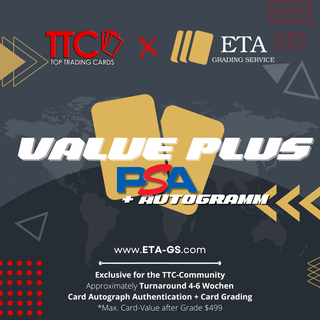PSA Value Plus + Autogramm Grading - bis $499 - TTC-Exklusiv