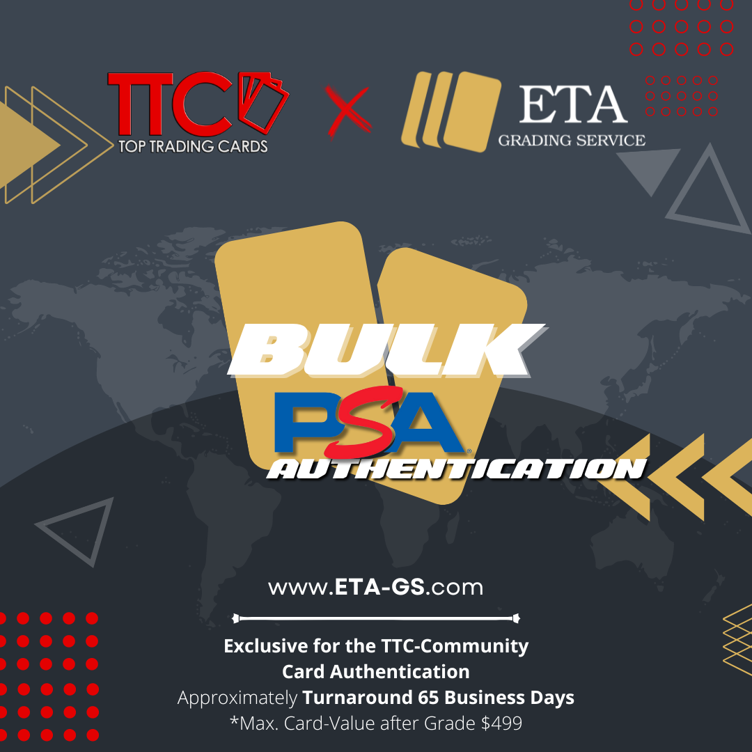 PSA Bulk Echtheit / Authentication + Autogramm Grading - bis $499 - TTC-Exklusiv