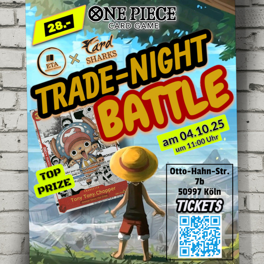 TRADE NIGHT 04.10. - Live Vintage Break - One Piece Turnier - MEGA PREISPOOL und vieles mehr*
