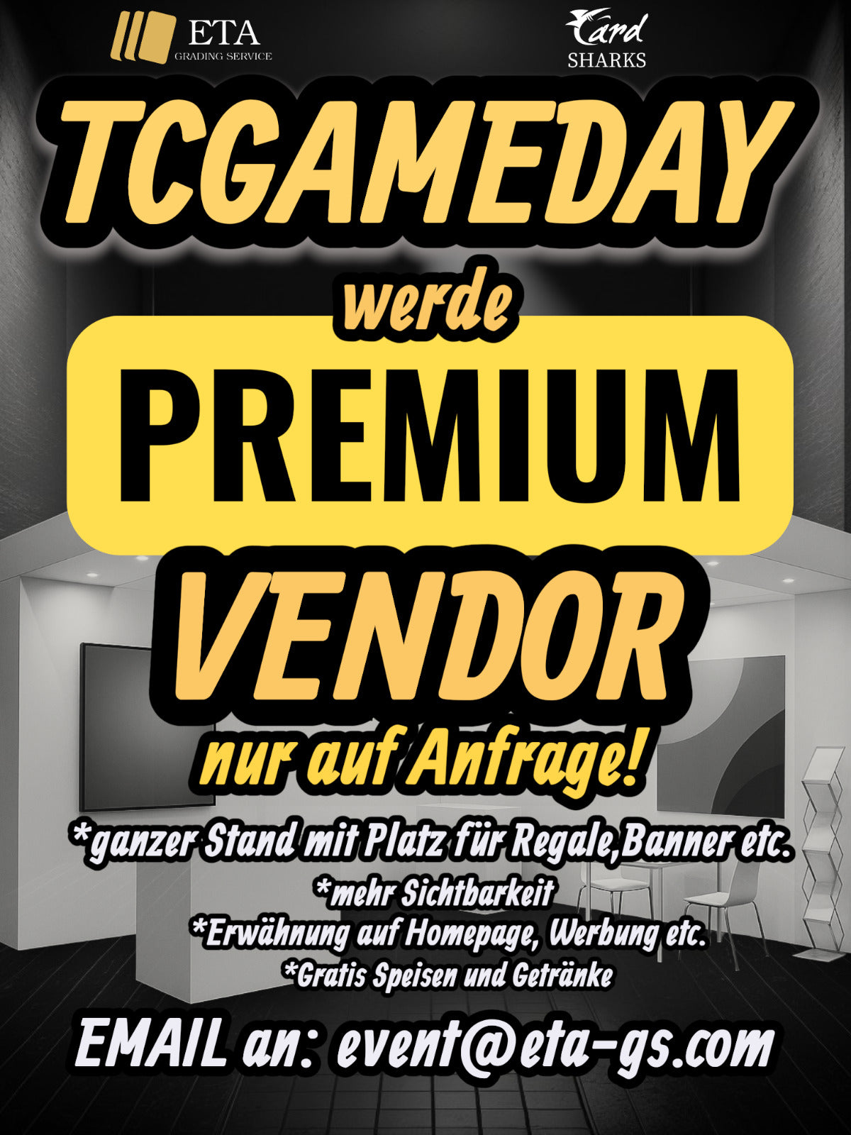 Premium Vendor-Tisch - Auf Bewerbung! - TCGAMEDAY 06.12.